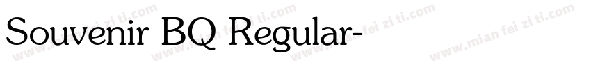Souvenir BQ Regular字体转换